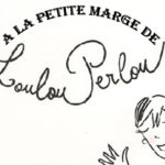 A La Petite Marge De Loulou Perlou